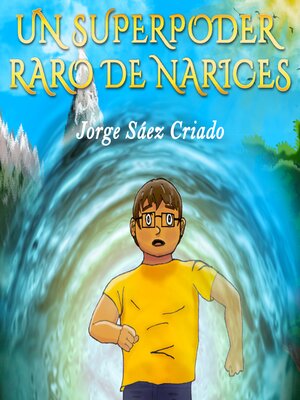 cover image of Un superpoder raro de narices